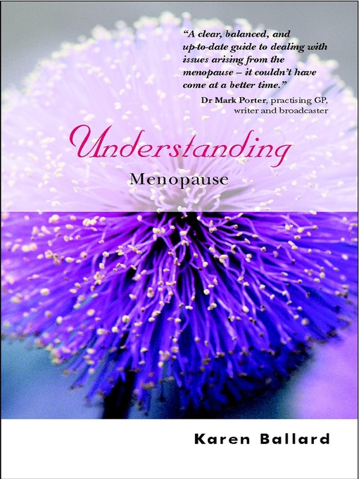 Title details for Understanding Menopause by Karen Ballard - Available